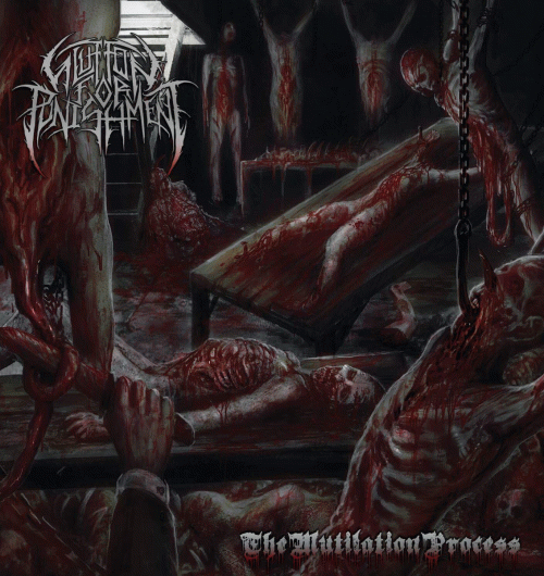Glutton For Punishment : The Mutilation Process